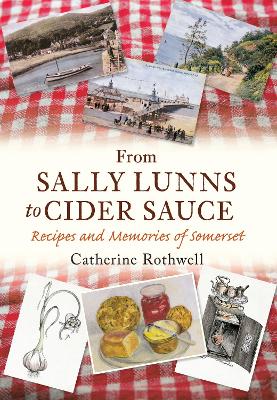 From Sally Lunns to Cider Sauce book