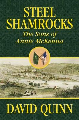 Steel Shamrocks: The Sons of Annie McKenna book