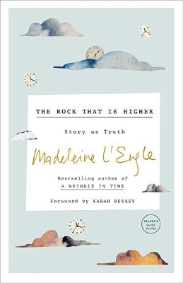 Rock That Is Higher: Story as Truth book