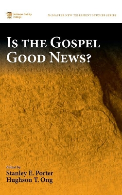 Is the Gospel Good News? book