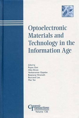 Optoelectronic Materials and Technology in the Information Age book