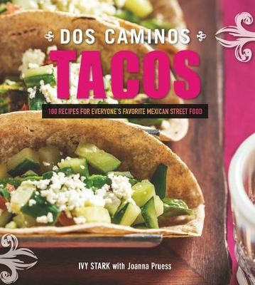 Dos Caminos Tacos by Ivy Stark