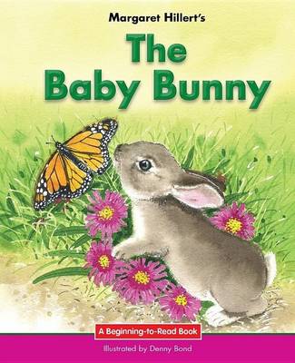The Baby Bunny by Margaret Hillert
