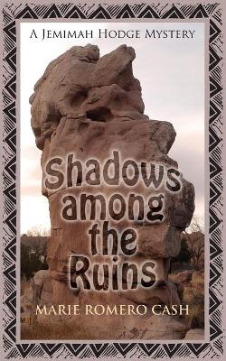 Shadows Among the Ruins book