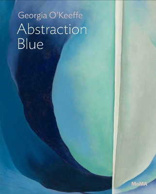 Georgia O’Keeffe: Abstraction Blue book