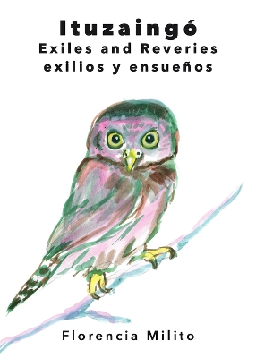 Ituzaingó: Exiles and Reveries book