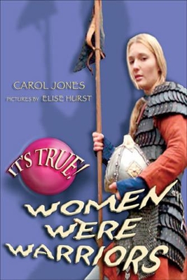 It's True! Women Were Warriors (20) book