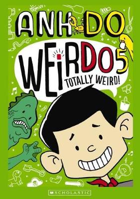 WeirDo #5: Totally Weird! book