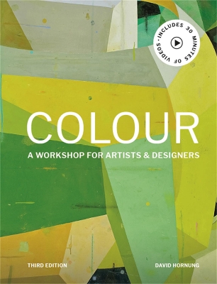 Colour Third Edition: A workshop for artists and designers book