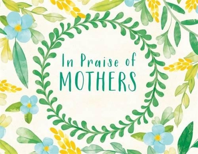In Praise of Mothers book