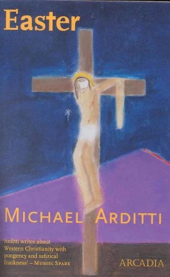 Easter by Michael Arditti
