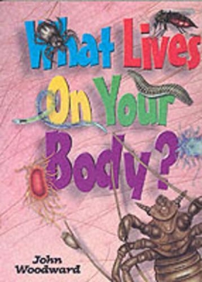 What Lives on Your Body? book