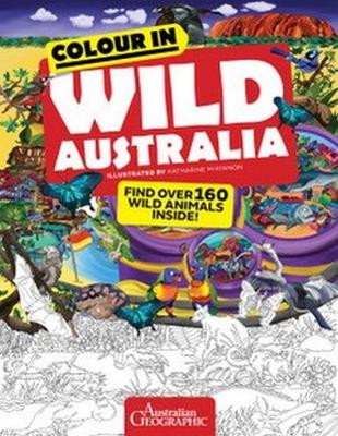 Colour In Wild Australia book