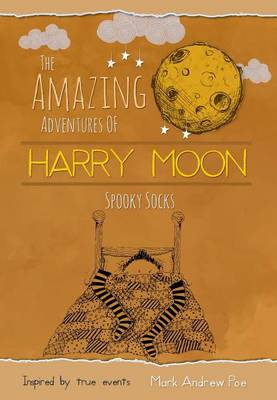 Amazing Adventures of Harry Moon Spooky Socks book