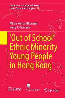 ‘Out of School’ Ethnic Minority Young People in Hong Kong by Miron Kumar Bhowmik