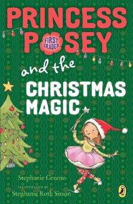 Princess Posey and the Christmas Magic book