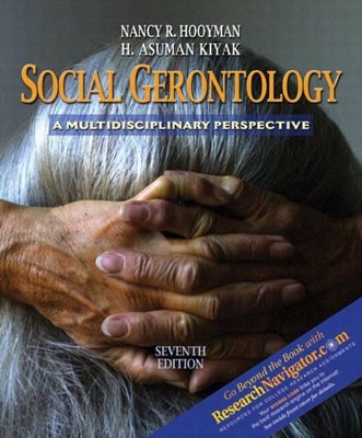 Social Gerontology with Research Navigator by Nancy R. Hooyman