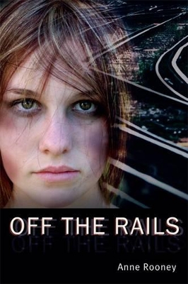 Off the Rails by Anne Rooney