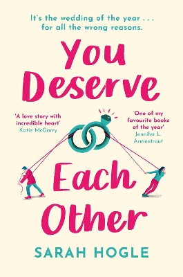 You Deserve Each Other: The perfect escapist feel-good romance book