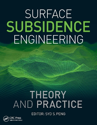Surface Subsidence Engineering: Theory and Practice book