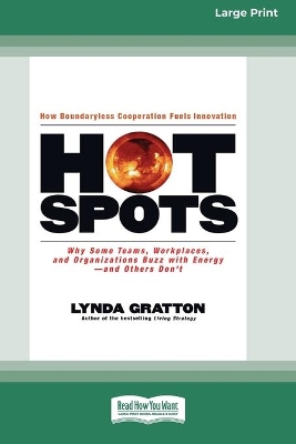 Hot Spots [Standard Large Print 16 Pt Edition] by Lynda Gratton