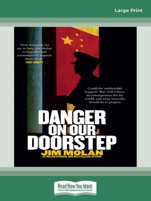 Danger on our Doorstep by Jim Molan