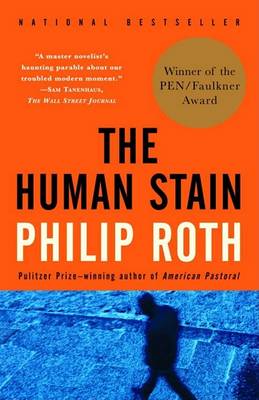 The The Human Stain: American Trilogy (3) by Philip Roth