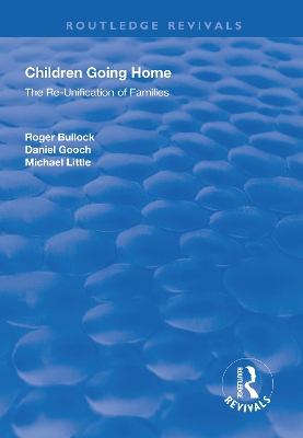Children Going Home: The Re-unification of Families book
