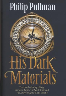 His Dark Materials: Trilogy by Philip Pullman