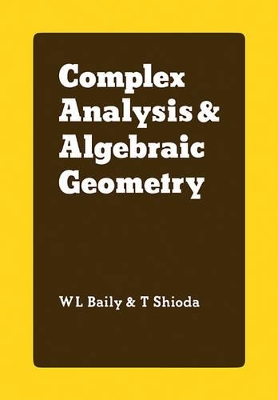 Complex Analysis and Algebraic Geometry book