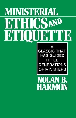 Ministerial Ethics and Etiquette book