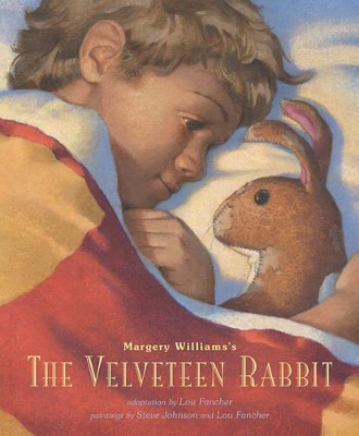 Velveteen Rabbit: Or How Toys Become Real by Margery Williams