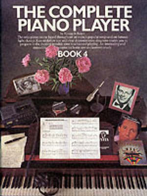 The Complete Piano Player by Kenneth Baker