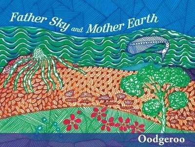 Father Sky and Mother Earth 3E book