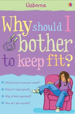 Why Should I Bother to Keep Fit? book