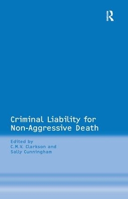 Criminal Liability for Non-Aggressive Death book