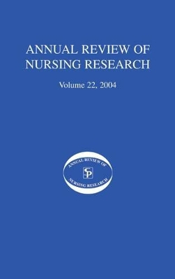 Annual Review of Nursing Research, Volume 22, 2004 book