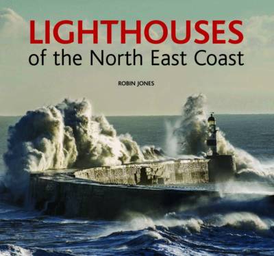 Lighthouses of the North East Coast book