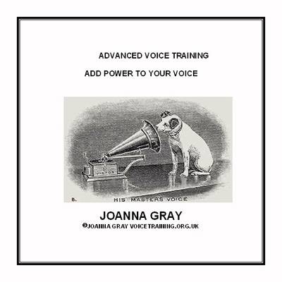 Advanced Voice Training by Joanna Gray