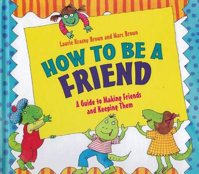 How to be a Friend book