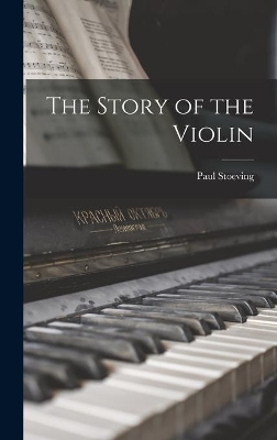 The Story of the Violin book
