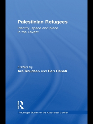 Palestinian Refugees: Identity, Space and Place in the Levant by Are Knudsen