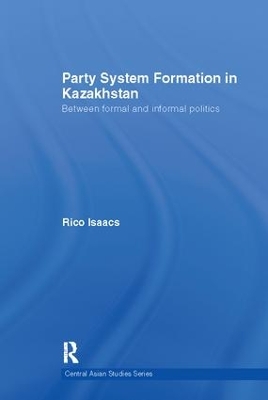 Party System Formation in Kazakhstan book