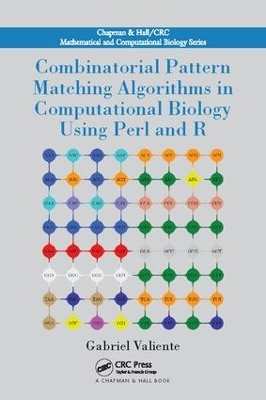 Combinatorial Pattern Matching Algorithms in Computational Biology Using Perl and R book