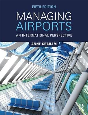 Managing Airports by Anne Graham