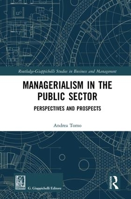 Managerialism in the Public Sector: Perspectives and Prospects book