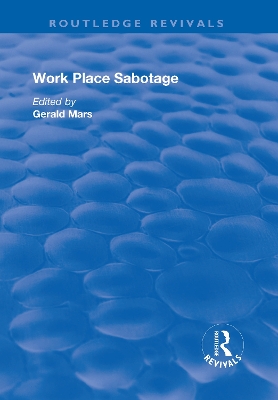 Work Place Sabotage by Gerald Mars