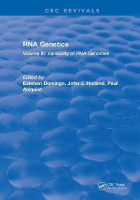 RNA Genetics: Volume III: Variability of RNA Genomes by Esteban Domingo