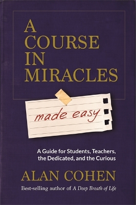 Course in Miracles Made Easy book