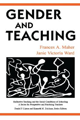 Gender and Teaching by Frances A. Maher